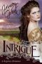 [Regency 05] • Intrigue